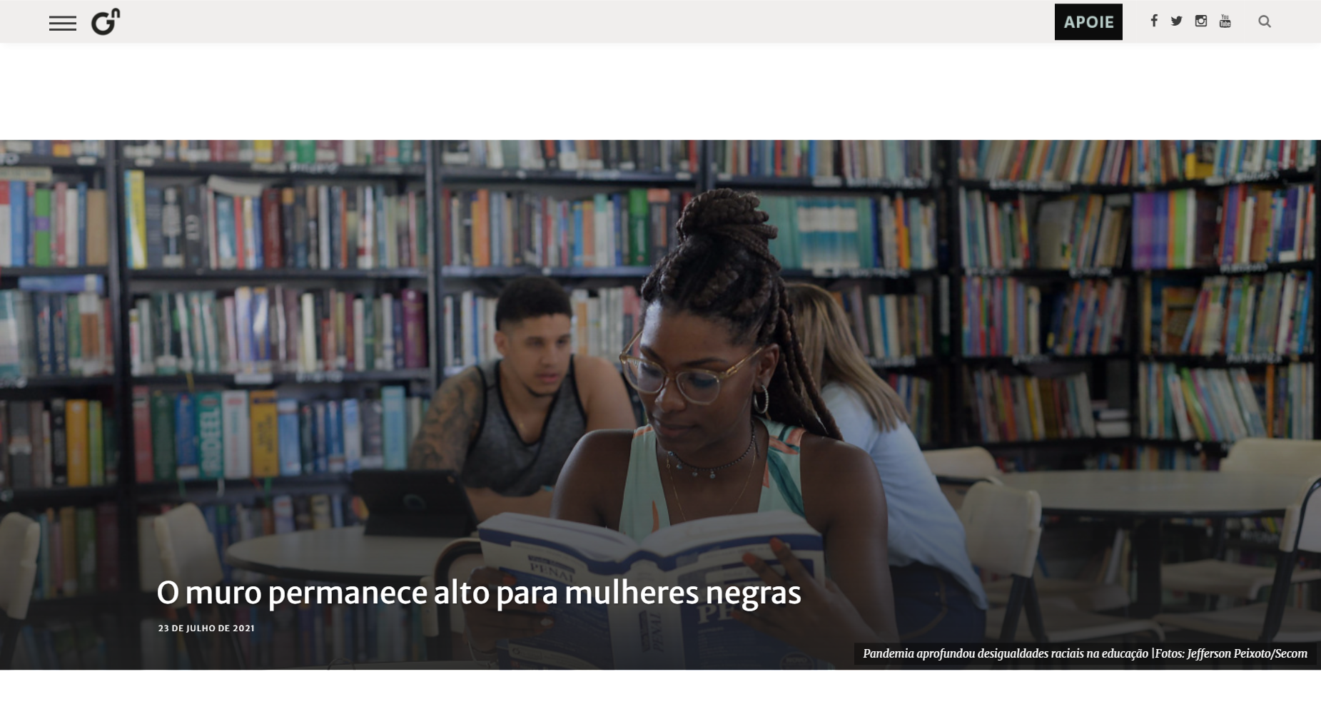 “O muro permanece alto para mulheres negras”: análise da reportagem multimídia da Gênero e Número