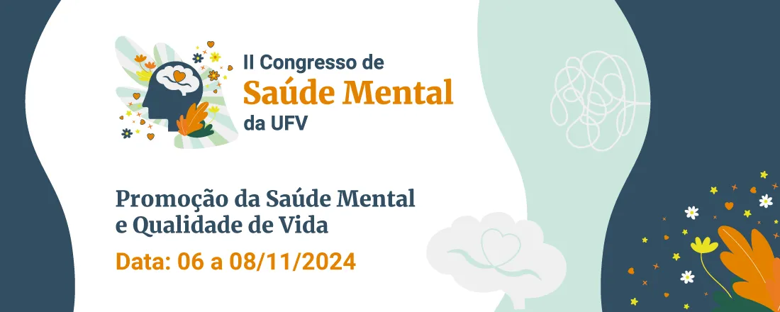 Inscrições abertas para Il Congresso de Saúde Mental da UFV